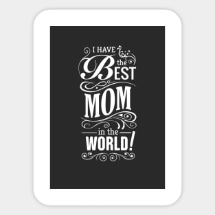 Best mom Shirt Sticker